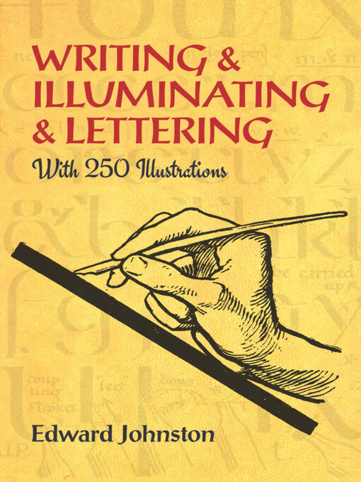 Title details for Writing & Illuminating & Lettering by Edward Johnston - Available